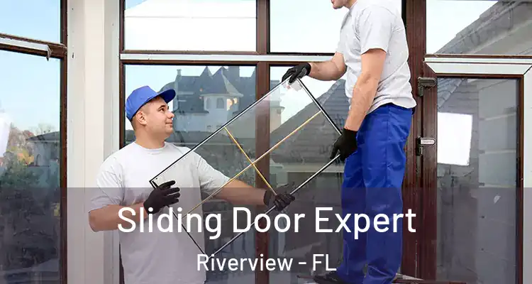  Sliding Door Expert Riverview - FL